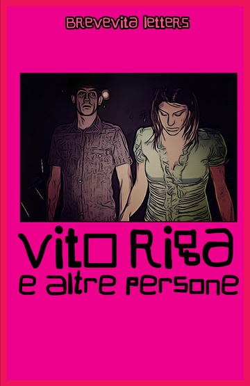 VITO RIGA E ALTRE PERSONE